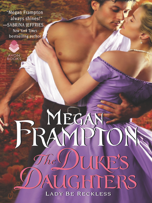 Title details for The Duke's Daughters by Megan Frampton - Wait list